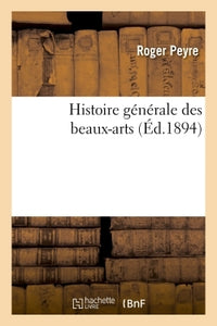 Histoire générale des beaux-arts