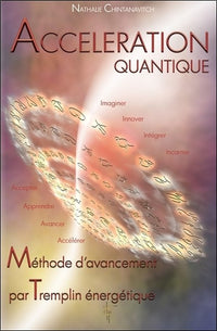 Accélération quantique - Méthode d'avancement par Tremplin énergétique