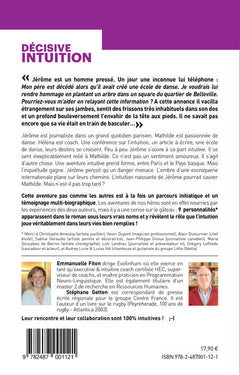 Décisive intuition - Une aventure intuitive