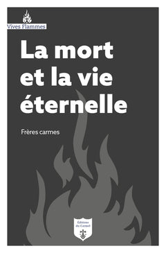 La mort et la vie éternelle