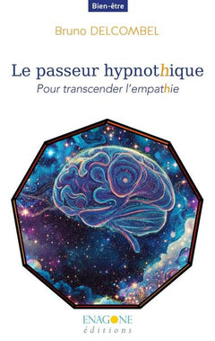 Le passeur hypnothique