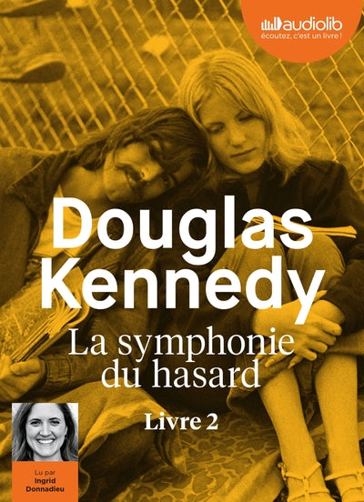 La Symphonie du hasard - tome 2