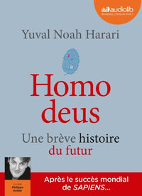 Homo Deus, Une brève histoire de l'avenir