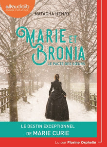 Marie et Bronia