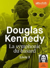 La symphonie du hasard - tome 3