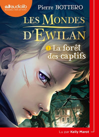 La forêt des captifs