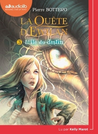 La quête d'Ewilan T3 : L'île du destin