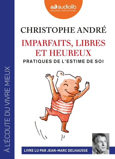 Imparfaits, libres et heureux
