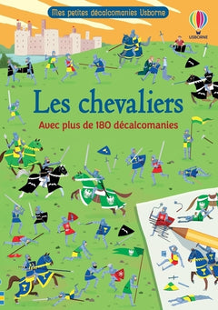 Les chevaliers - Mes petites décalcomanies