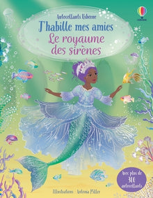 J'habille mes amies - Le royaume des sirènes