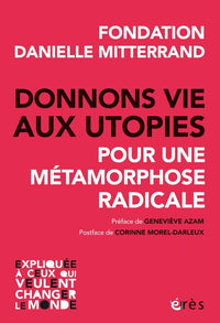 donnons vie aux utopies