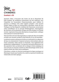 Chimères 101 - Guattari + 30