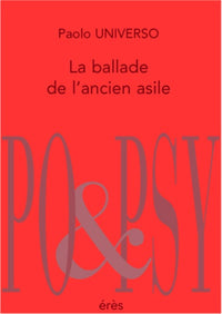 La balade de l'ancien asile