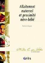 1001 bb 059 - allaitement maternel et proximité mère-bébé