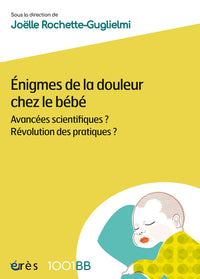 Énigmes de la douleur chez le bébé