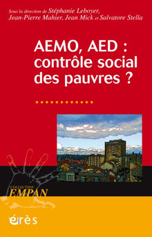 AEMO/AED : contrôle social des pauvres ?