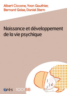 Naissance et développement de la vie psychique