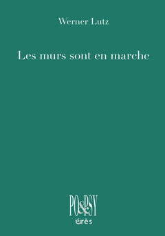 Les murs sont en marche