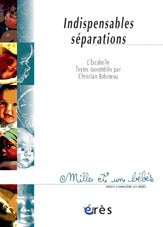 Indispensables séparations