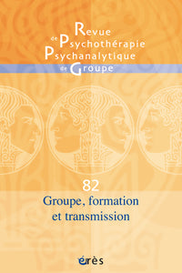 Groupe, formation et transmission