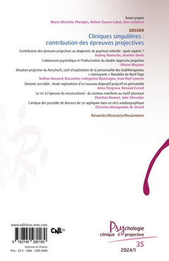 Cliniques singulières : contributions des épreuves projectives