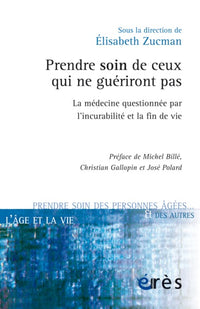 Prendre soin de ceux qui ne guériront pas