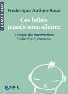 Ces bébés passés sous silence