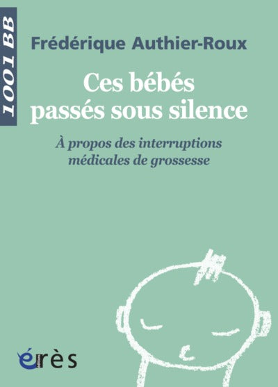 Ces bébés passés sous silence