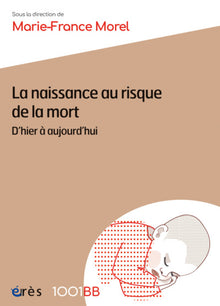 La naissance au risque de la mort