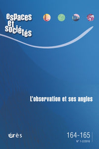 L'observation et ses angles