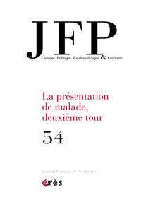 La présentation de malade, deuxième tour