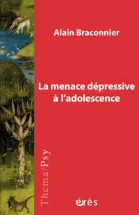 La menace dépressive à l'adolescence