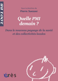 Quelle pmi demain ? dans le nouveau paysage de la santé et des collectivités locales