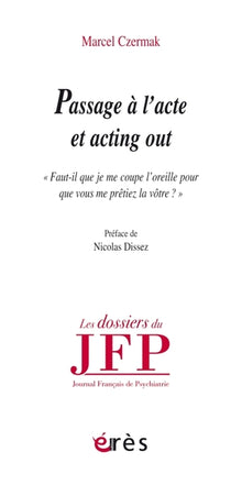 Passage à l'acte et acting out
