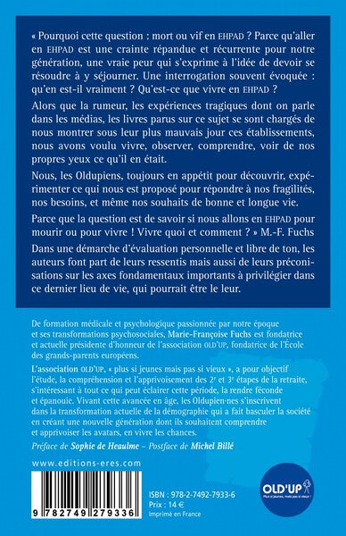 Mort ou vif en EHPAD: Old'up en immersion