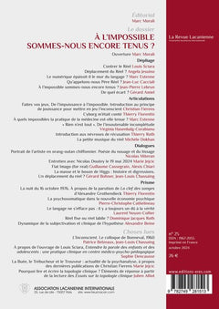 La Revue lacanienne 25 - A l'impossible sommes-nous encore tenus ?
