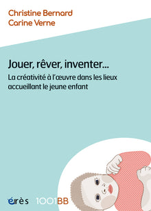 Jouer, rêver, inventer...