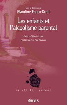 Les enfants et l'alcoolisme parental