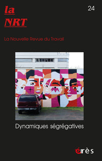 Dynamiques ségrégatives