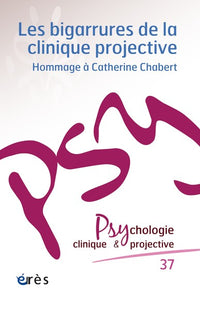 PCP 37 - Les bigarrures de la clinique projective