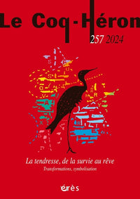 La tendresse, de la survie au rêve