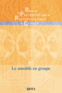 RPPG 85 - Clinique du sensible en groupe