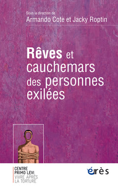 Rêves et cauchemars des personnes exilées