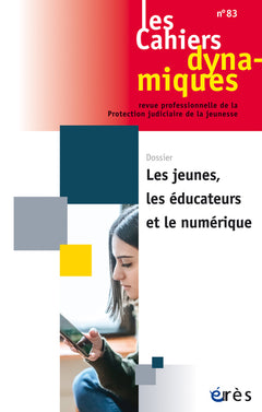 Les jeunes, les éducateurs et le numérique