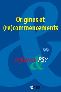 Origines et recommencement