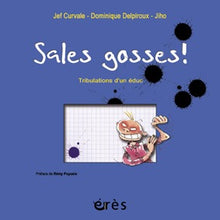 Sales gosses! Tribulations d'un éduc