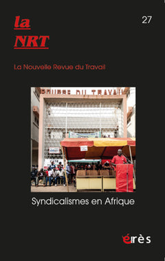 NRT 27 - Syndicalismes en Afrique