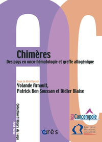 Chimères - Des psys en onco-hématologie et greffe allogénique