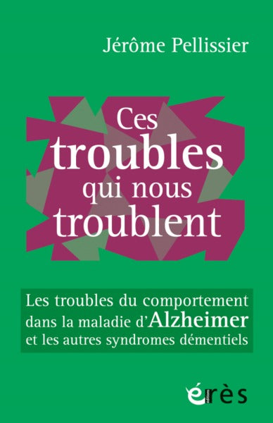Ces troubles qui nous troublent