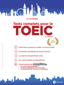 Tests complets pour le TOEIC 6e édition